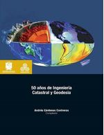 cincuenta-anos-de-ingenieria-catastral-y-geodesia-9789585434714-dist