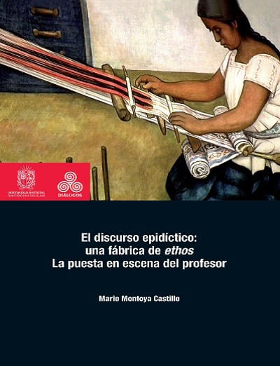 El discurso epidíctico una fábrica de ethos