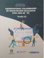 observatorio-colombiano-de-innovacion-educativa-con-uso-de-tic-para-el-nivel-de-la-educacion-superior-9789587872217-dist