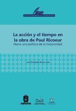 la-accion-y-el-tiempo-en-la-obra-de-paul-ricoeur-9789587876215-dist