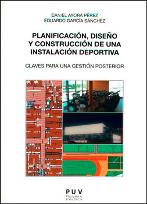 Planificacion diseno y construccion de una instalacion deportiva