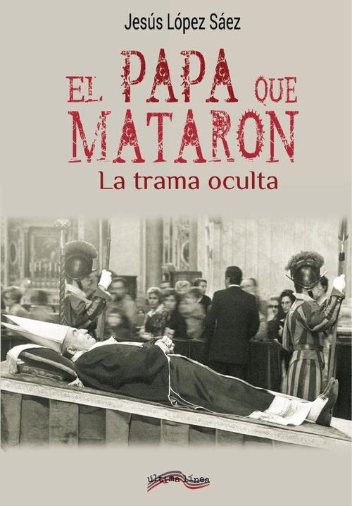 El Papa que mataron