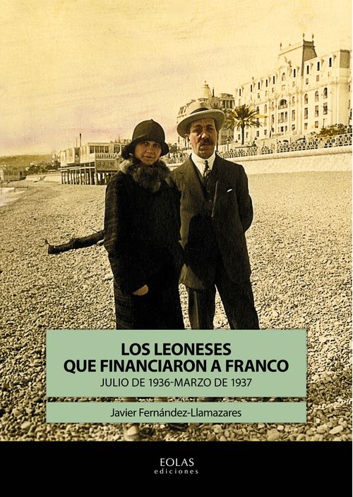 Los leoneses que financiaron a Franco