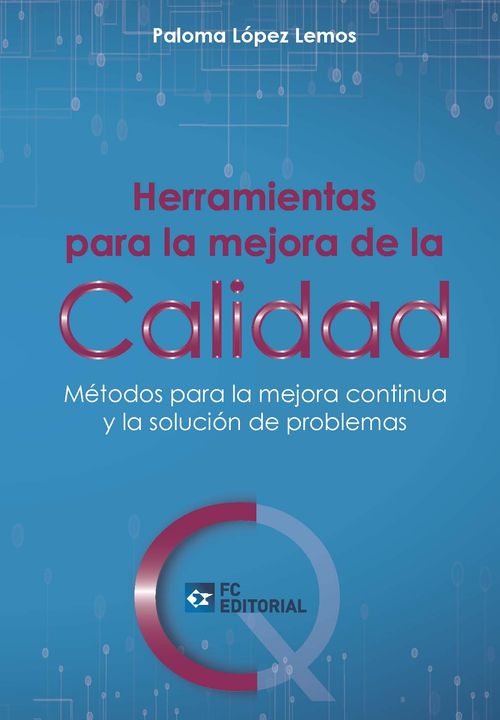 Herramientas para la mejora de la Calidad
