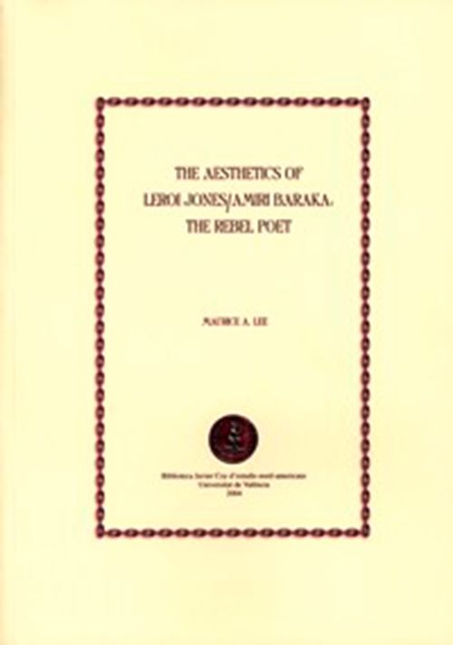 The Aesthetics of LeRoi Jones  Amiri Baraka