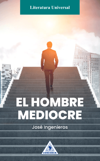 El hombre mediocre