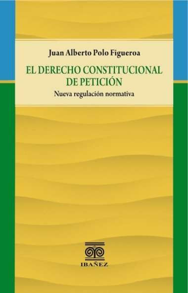 El derecho constitucional de petición