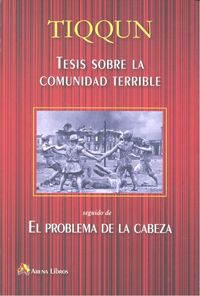 Tesis sobre la comunidad terrible