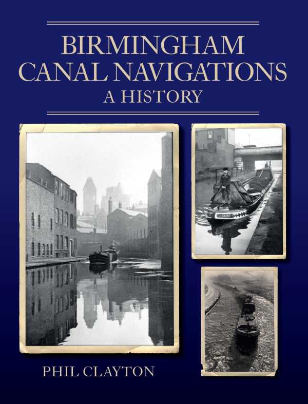 bw-birmingham-canal-navigations-the-crowood-press-9780719840203