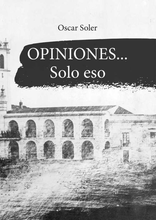Opiniones Solo eso