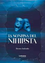 bw-la-sonrisa-del-nihilista-letrame-grupo-editorial-9788410688131