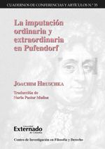bw-la-imputacioacuten-ordinaria-y-extraordinaria-en-pufendorf-u-externado-de-colombia-9789587100006
