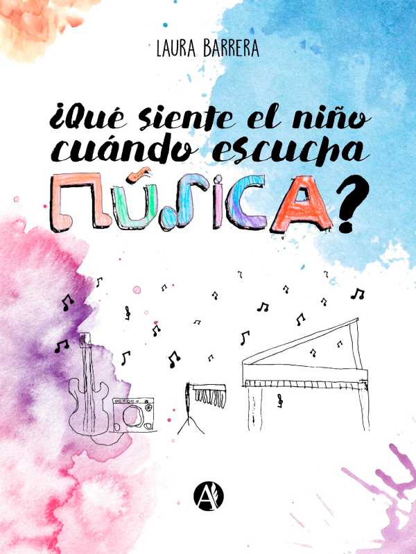 bw-iquestqueacute-siente-el-nintildeo-cuando-escucha-muacutesica-editorial-autores-de-argentina-9789877612097