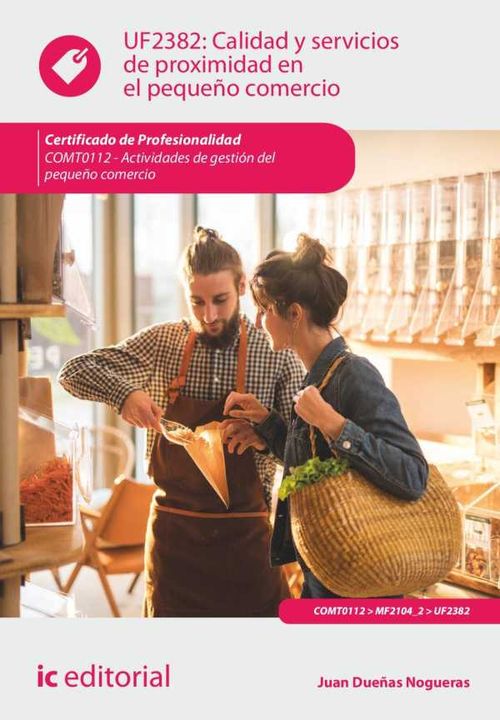 Calidad y servicios de proximidad en el pequeño comercio COMT0112