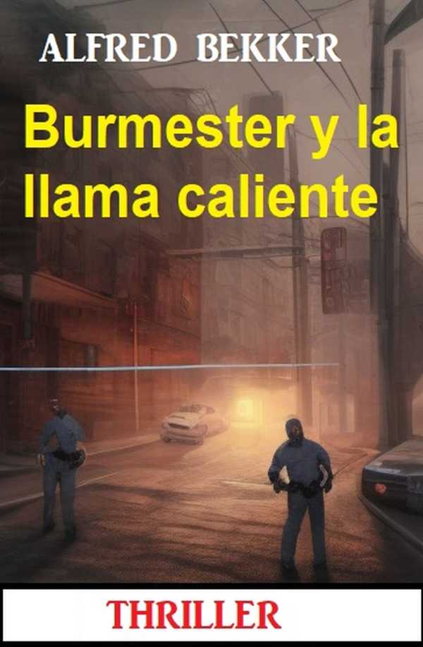 bw-burmester-y-la-llama-caliente-thriller-alfredbooks-9783745231113