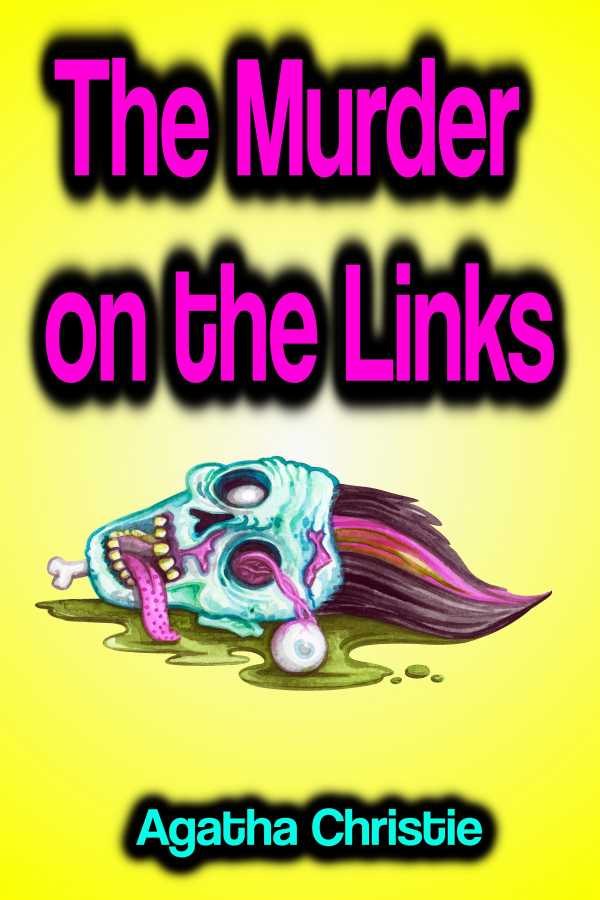 bw-the-murder-on-the-links-phoemixx-classics-ebooks-9783985948567