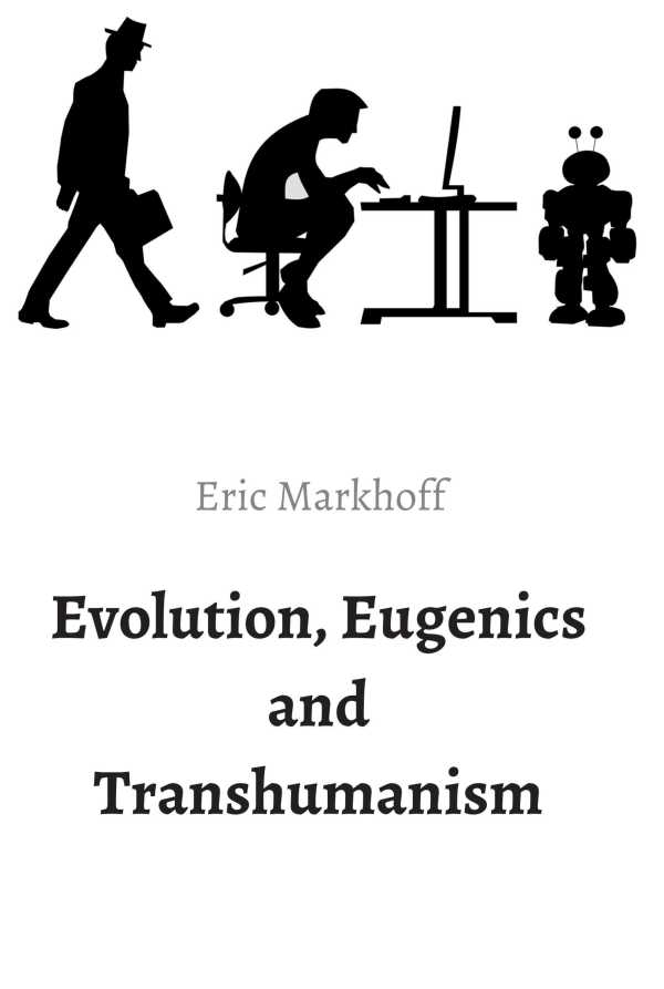 bw-evolution-eugenics-and-transhumanism-tredition-9783347318441