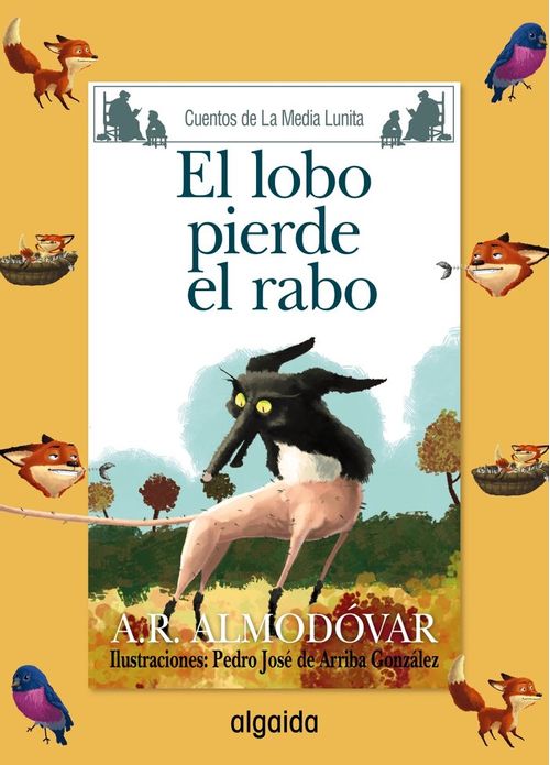 Media Lunita nº 69 El lobo pierde el rabo