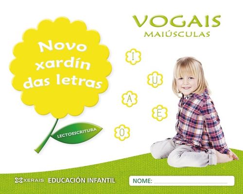 Novo xardin das letras Vogais Maiusculas