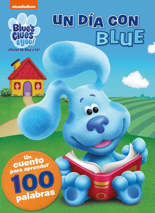 UN DIA CON BLUE UN CUENTO PARA APRENDER 100 PALABRAS