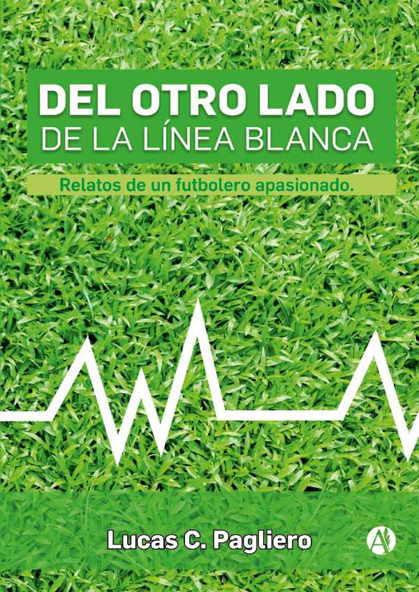 bw-del-otro-lado-de-la-liacutenea-blanca-editorial-autores-de-argentina-9789877617443