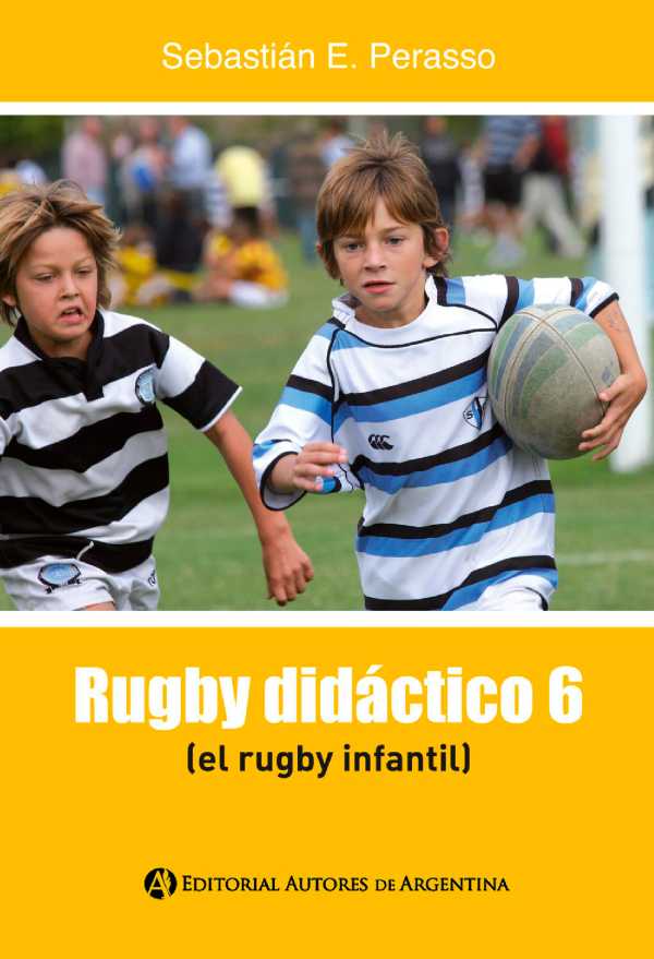 bw-rugby-didaacutectico-6-editorial-autores-de-argentina-9789877116113