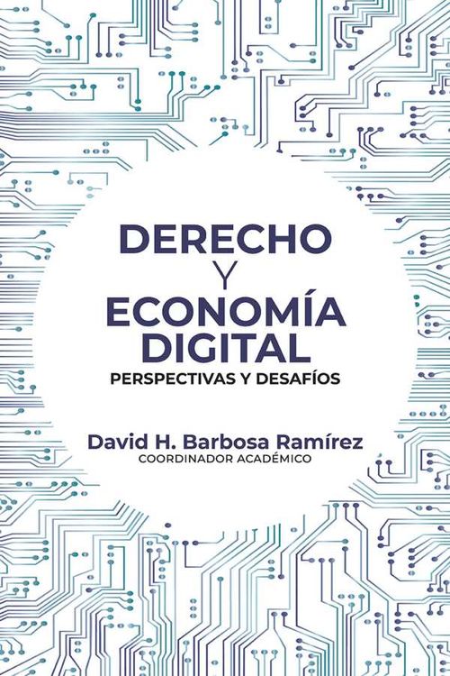 Derecho y econom?a digital