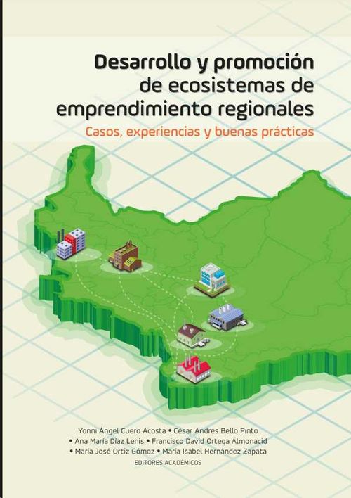 Desarrollo y promoci?n de ecosistemas de emprendimiento regionales
