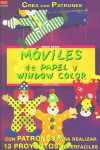 MOVILES DE PAPEL Y WINDOW COLOR