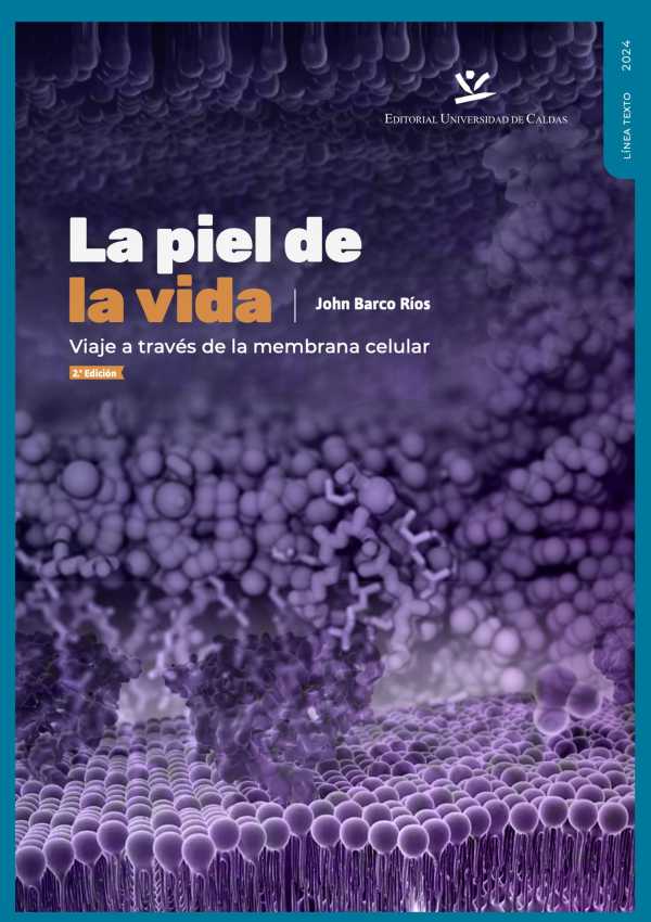 bw-la-piel-de-la-vida-editorial-universidad-de-caldas-9789587595994