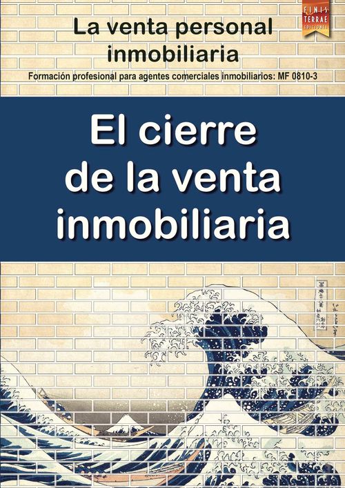 El cierre de la venta inmobiliaria