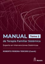 bw-manual-de-terapia-familiar-sisteacutemica-experto-en-intervenciones-sisteacutemicas-tomo-2-ediciones-morata-9788419287601