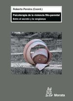 bw-psicoterapia-de-la-violencia-filioparental-ediciones-morata-9788471126726
