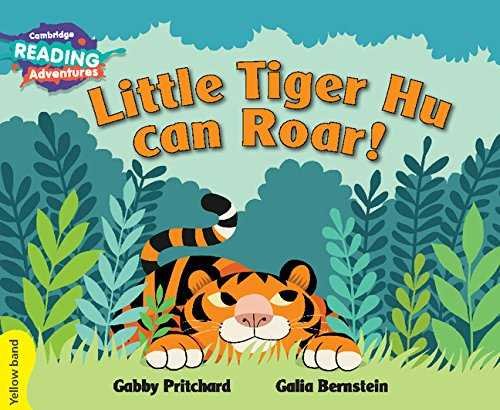 LITTLE TIGER HU CAN ROAR  CAMBRIDGE