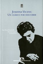 josefina-vicens-un-clasico-por-descubrir-9786072808683-uammx