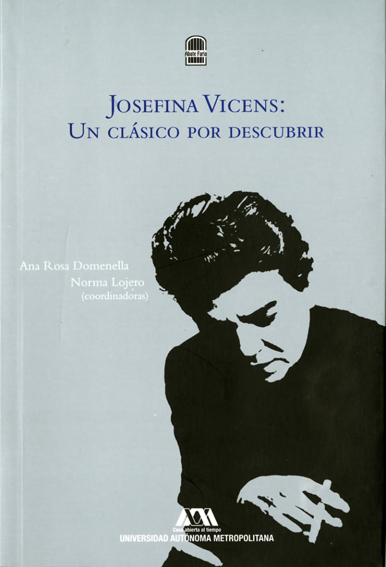 josefina-vicens-un-clasico-por-descubrir-9786072808683-uammx