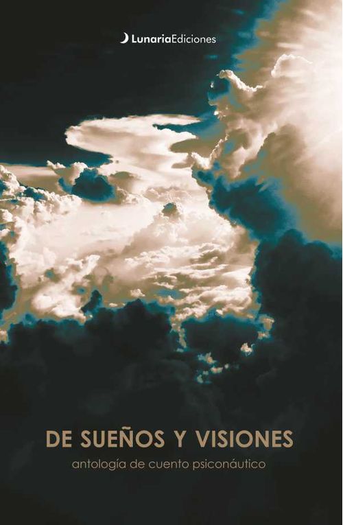 De sue?os y visiones