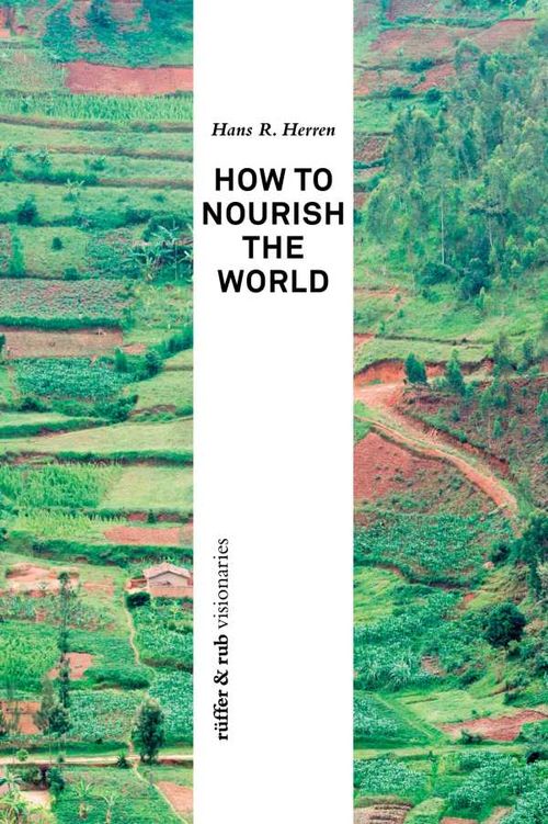 How to Nourish the World