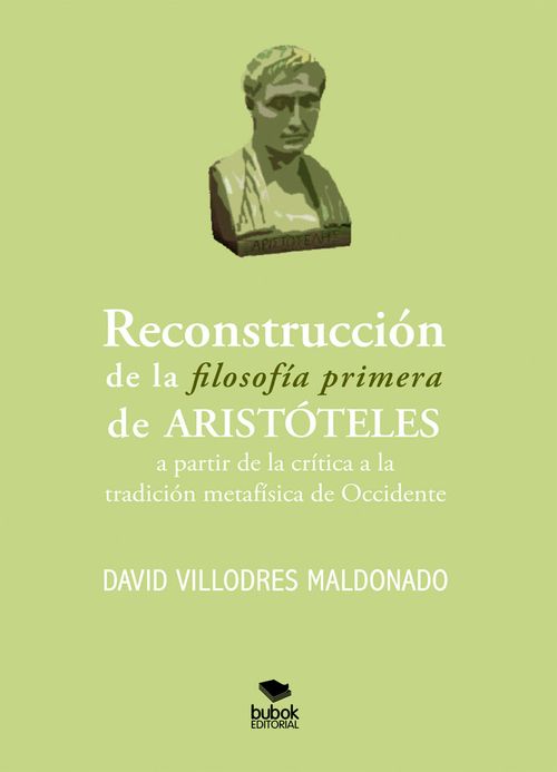 Reconstruccion de la filosofia primera de Aristoteles