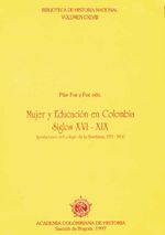 bw-mujer-y-educacioacuten-en-colombia-siglo-xvi-xix-academia-colombiana-de-historia-9786289637144