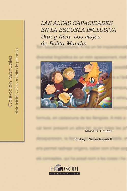 Dan y Nica Las altas capacidades en la escuela inclusiva