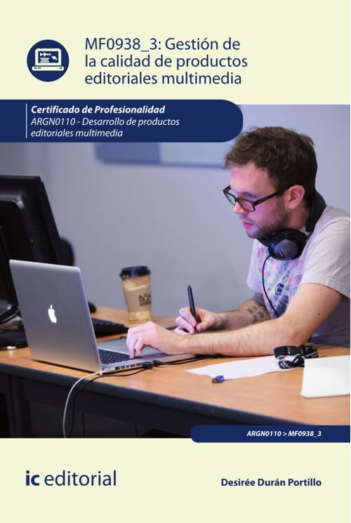 Gestion de la calidad de productos editoriales multimedia ARGN0110 - Desarrollo de productos editori