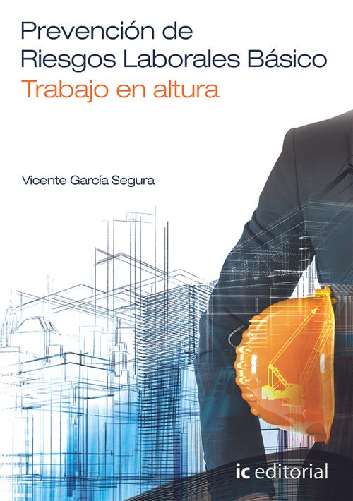 Prevencion de Riesgos Laborales Basico Trabajo en altura