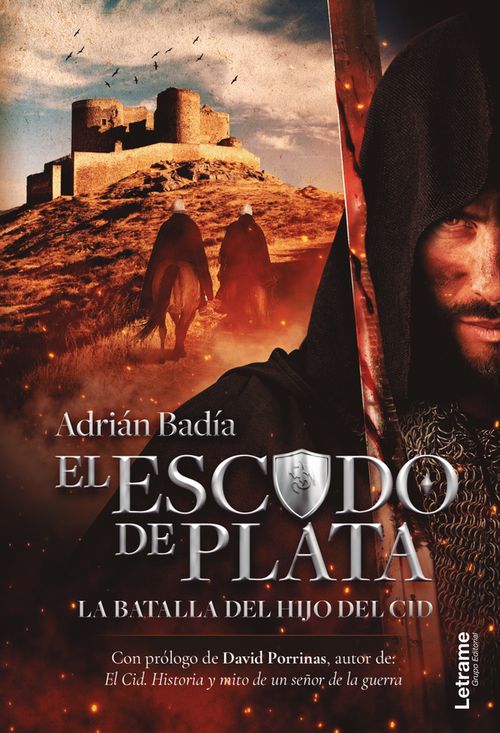 El escudo de plata La batalla del hijo del Cid