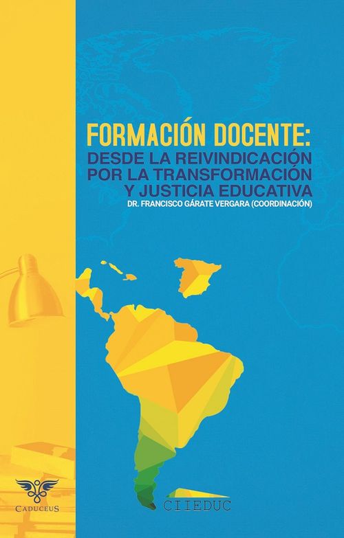 Formacion docente Desde la reivindicacion por la transformacion y justicia educativa