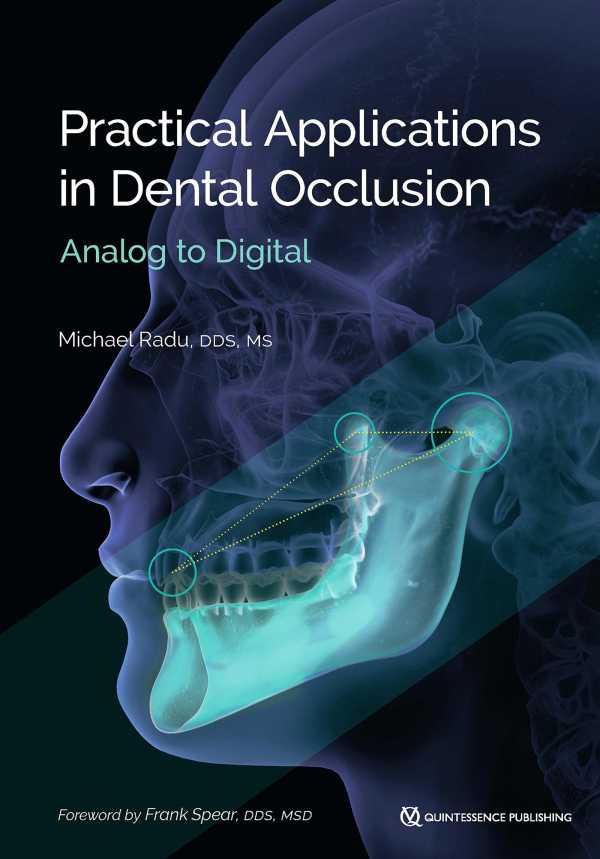 bw-practical-applications-in-dental-occlusion-quintessence-publishing-co-inc-9781647242046