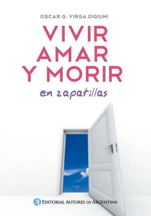 Vivir amar y morir