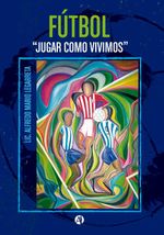 bw-fuacutetbol-editorial-autores-de-argentina-9789877611274