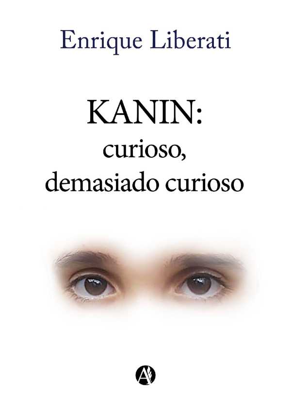 bw-kanin-curioso-demasiado-curioso-editorial-autores-de-argentina-9789877619676