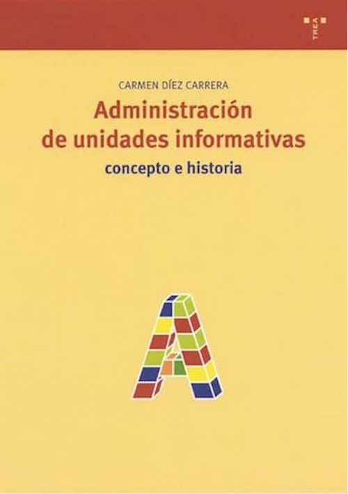 Administracion de unidades informativas